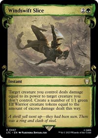 Windswift Slice (Showcase Scrolls), Commander: The Lord of the Rings: Tales of Middle-earth