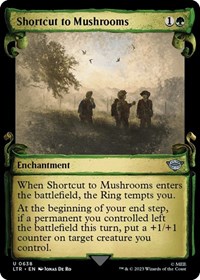 Shortcut to Mushrooms (Showcase Scrolls), Universes Beyond: The Lord of the Rings: Tales of Middle-earth