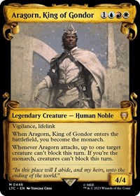 Aragorn, King of Gondor (Showcase Scrolls), Commander: The Lord of the Rings: Tales of Middle-earth