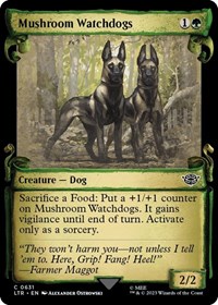 Mushroom Watchdogs (Showcase Scrolls), Universes Beyond: The Lord of the Rings: Tales of Middle-earth