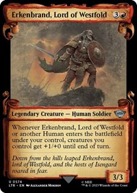 Erkenbrand, Lord of Westfold (Showcase Scrolls), Universes Beyond: The Lord of the Rings: Tales of Middle-earth