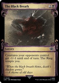 The Black Breath (Showcase Scrolls), Universes Beyond: The Lord of the Rings: Tales of Middle-earth