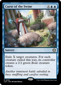 Curse of the Swine, Commander: The Lost Caverns of Ixalan