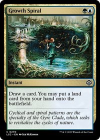 Growth Spiral, Commander: The Lost Caverns of Ixalan