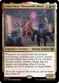Anim Pakal, Thousandth Moon, The Lost Caverns of Ixalan