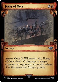 Foray of Orcs (Showcase Scrolls), Universes Beyond: The Lord of the Rings: Tales of Middle-earth