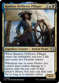 Ramirez DePietro, Pillager, Commander: The Lost Caverns of Ixalan