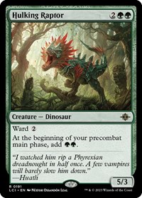 Hulking Raptor, The Lost Caverns of Ixalan