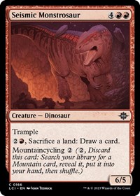 Seismic Monstrosaur, The Lost Caverns of Ixalan