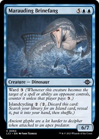 Marauding Brinefang, The Lost Caverns of Ixalan