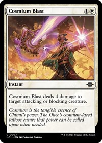 Cosmium Blast, The Lost Caverns of Ixalan