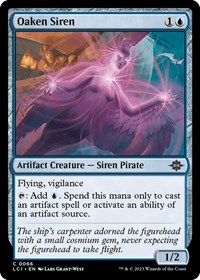 Oaken Siren, The Lost Caverns of Ixalan