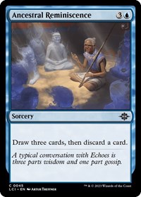 Ancestral Reminiscence, The Lost Caverns of Ixalan
