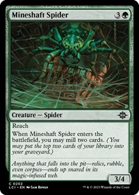 Mineshaft Spider, The Lost Caverns of Ixalan