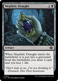 Mephitic Draught, The Lost Caverns of Ixalan