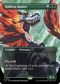 Hulking Raptor (Borderless), The Lost Caverns of Ixalan