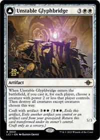 Unstable Glyphbridge, Prerelease Cards