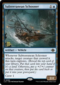 Subterranean Schooner, Prerelease Cards