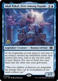 Akal Pakal, First Among Equals, Prerelease Cards