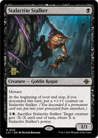 Stalactite Stalker, Prerelease Cards