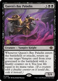 Queen's Bay Paladin, Prerelease Cards