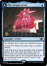 The Enigma Jewel, Prerelease Cards