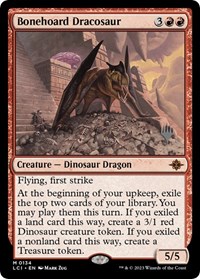 Bonehoard Dracosaur, Promo Pack: The Lost Caverns of Ixalan