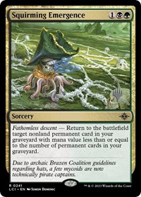 Squirming Emergence, Promo Pack: The Lost Caverns of Ixalan