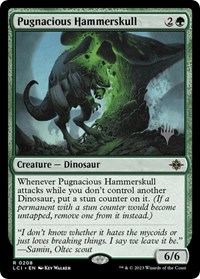 Pugnacious Hammerskull, Promo Pack: The Lost Caverns of Ixalan