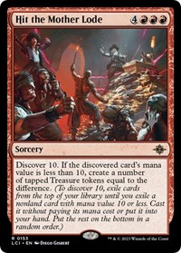 Hit the Mother Lode, Promo Pack: The Lost Caverns of Ixalan