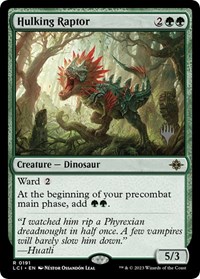 Hulking Raptor, Promo Pack: The Lost Caverns of Ixalan