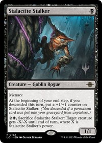 Stalactite Stalker, Promo Pack: The Lost Caverns of Ixalan