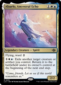 Abuelo, Ancestral Echo, Promo Pack: The Lost Caverns of Ixalan