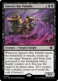 Queen's Bay Paladin, Promo Pack: The Lost Caverns of Ixalan