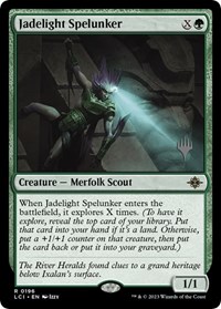 Jadelight Spelunker, Promo Pack: The Lost Caverns of Ixalan