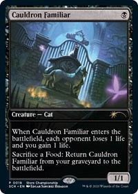 Cauldron Familiar, Game Day & Store Championship Promos