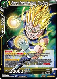 Prince of Destruction Vegeta, Final Attack (Zenkai Series Tournament Pack Vol.6)