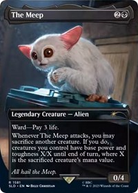 The Meep, Secret Lair Drop Series