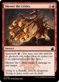 Skewer the Critics, Ravnica Remastered