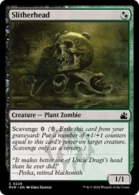 Slitherhead, Ravnica Remastered