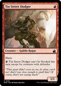 Tin Street Dodger, Ravnica Remastered