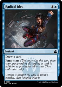 Radical Idea, Ravnica Remastered