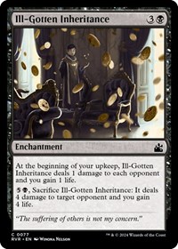 Ill-Gotten Inheritance, Ravnica Remastered