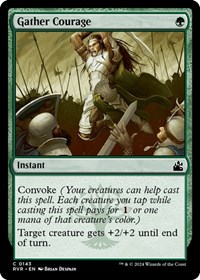 Gather Courage, Ravnica Remastered