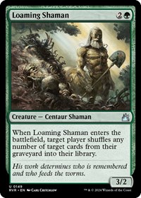Loaming Shaman, Ravnica Remastered