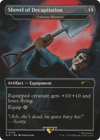 Shovel of Decapitation - Colossus Hammer, Secret Lair Drop Series
