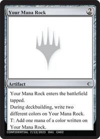 Your Mana Rock, Un-Known Event Playtest Cards