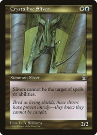 Crystalline Sliver, Stronghold