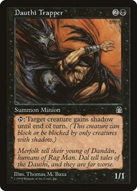 Dauthi Trapper, Stronghold