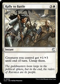 Rally to Battle, Ravnica: Clue Edition